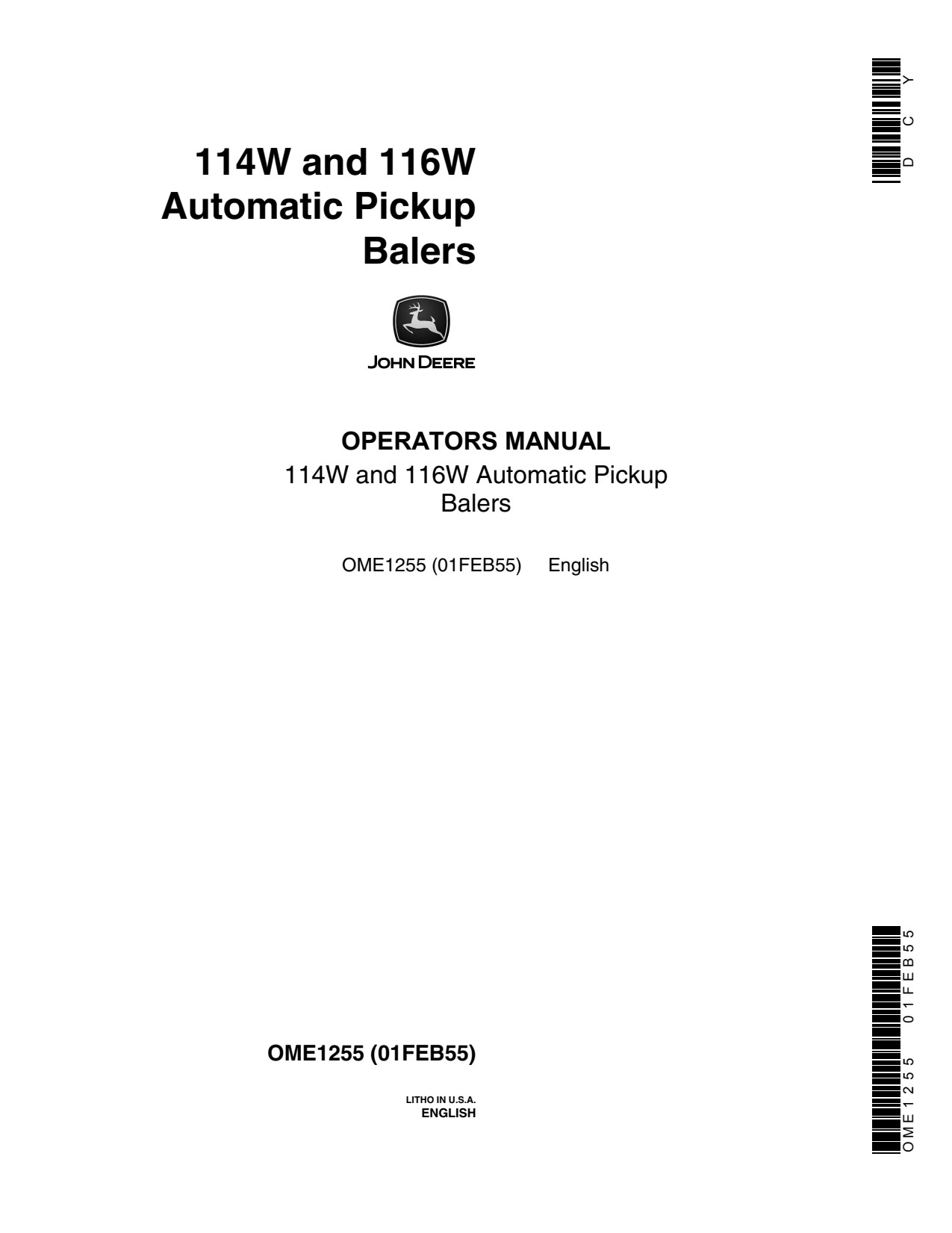 John Deere 114W 116W Automatic Pickup Baler Operator Manual OME1255 1 John Deere 114W 116W Automatic Pickup Baler Operator Manual OME1255