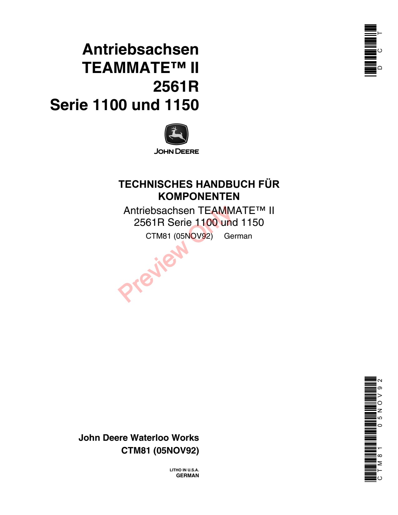 John Deere 1150 7800 1100 7020 7600 7610 7200 7700 7810 7710 7400 2561R Outboard Planetary Axle Component Technical Manual CTM81 DE 1 John Deere 1150 7800 1100 7020 7600 7610 7200 7700 7810 7710 7400 2561R Outboard Planetary Axle Component Technical Manual CTM81 DE