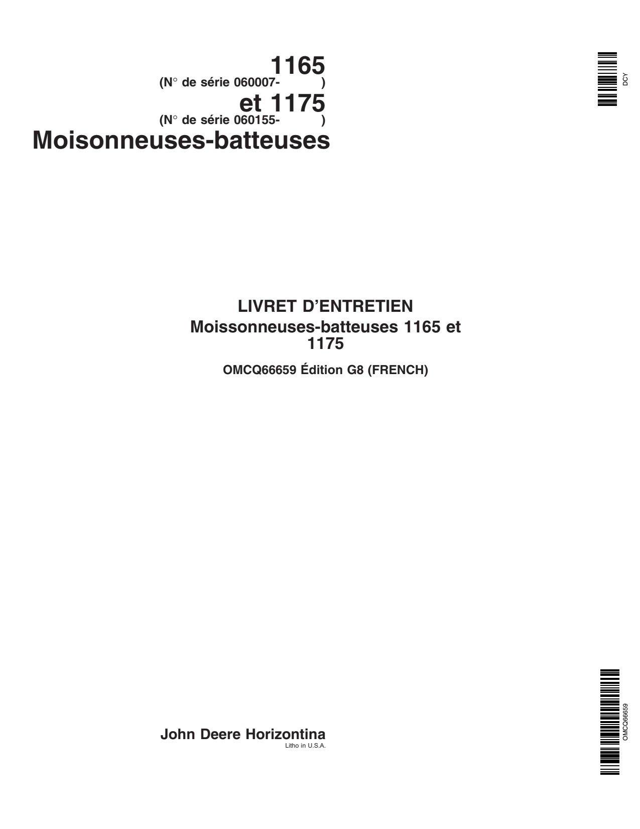 John Deere 1165 060007- 1175 060155- Combine Operator's Manual OMCQ66659 FR 1 John Deere 1165 060007- 1175 060155- Combine Operator's Manual OMCQ66659 FR