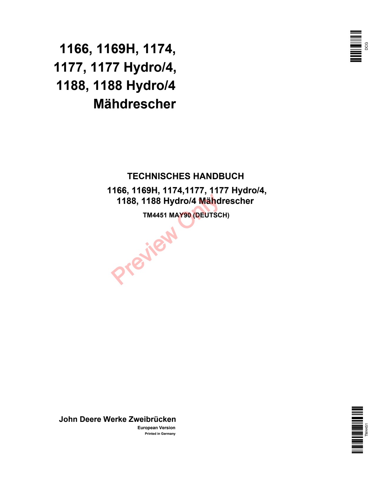 John Deere 1166 1169H 1174 1177 H4 1188 Combine Technical Manual TM4451 DE 1 John Deere 1166 1169H 1174 1177 H4 1188 Combine Technical Manual TM4451 DE