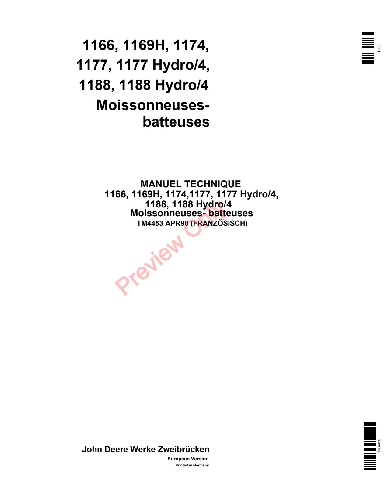 John Deere 1166 1169H 1174 1177 H4 1188 Combine Technical Manual TM4453 FR 1 John Deere 1166 1169H 1174 1177 H4 1188 Combine Technical Manual TM4453 FR