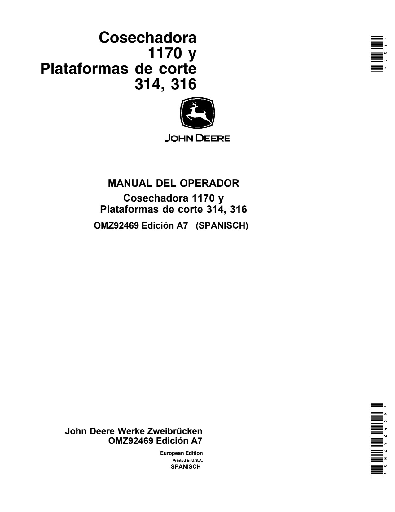 John Deere 1170 Combine 312 to 316 319 Header Platform Operator Manual OMZ92469 ES 1 John Deere 1170 Combine 312 to 316 319 Header Platform Operator Manual OMZ92469 ES