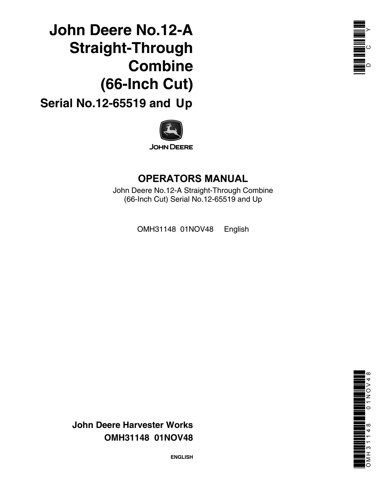 John Deere 12-A 12A 66 12 -65519 Straight-through Combine Operator Manual OMH31148 1 John Deere 12-A 12A 66 12 -65519 Straight-through Combine Operator Manual OMH31148