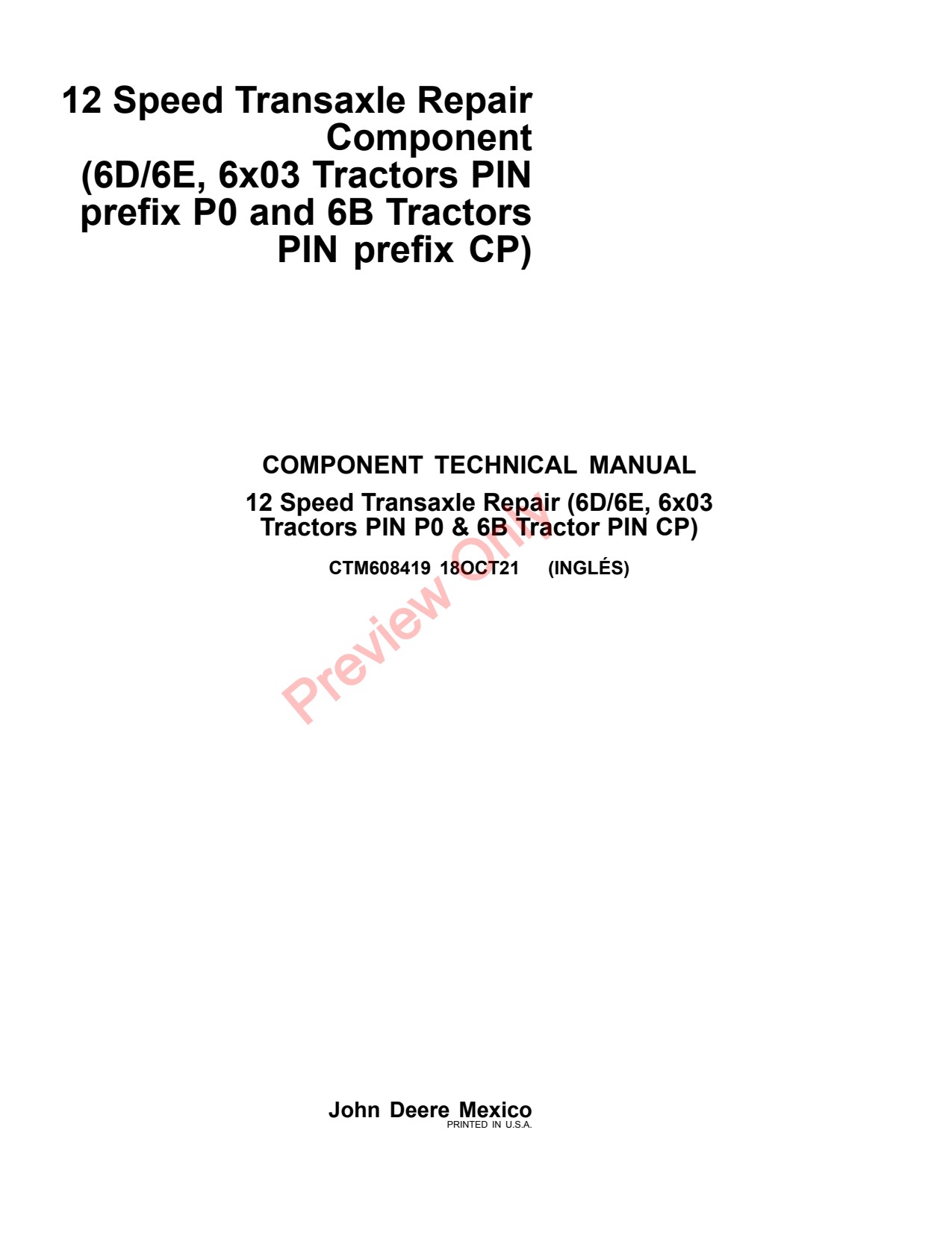 John Deere 12 Speed Transaxle Repair Component Tractor Technical Manual CTM608419