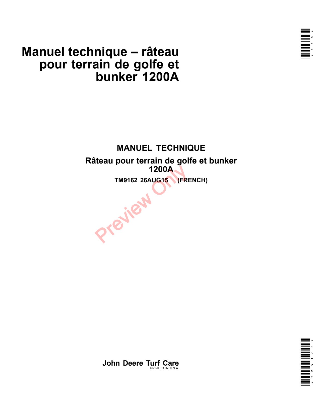 John Deere 1200A Field Rake Technical Manual TM9162 FR 1 John Deere 1200A Field Rake Technical Manual TM9162 FR
