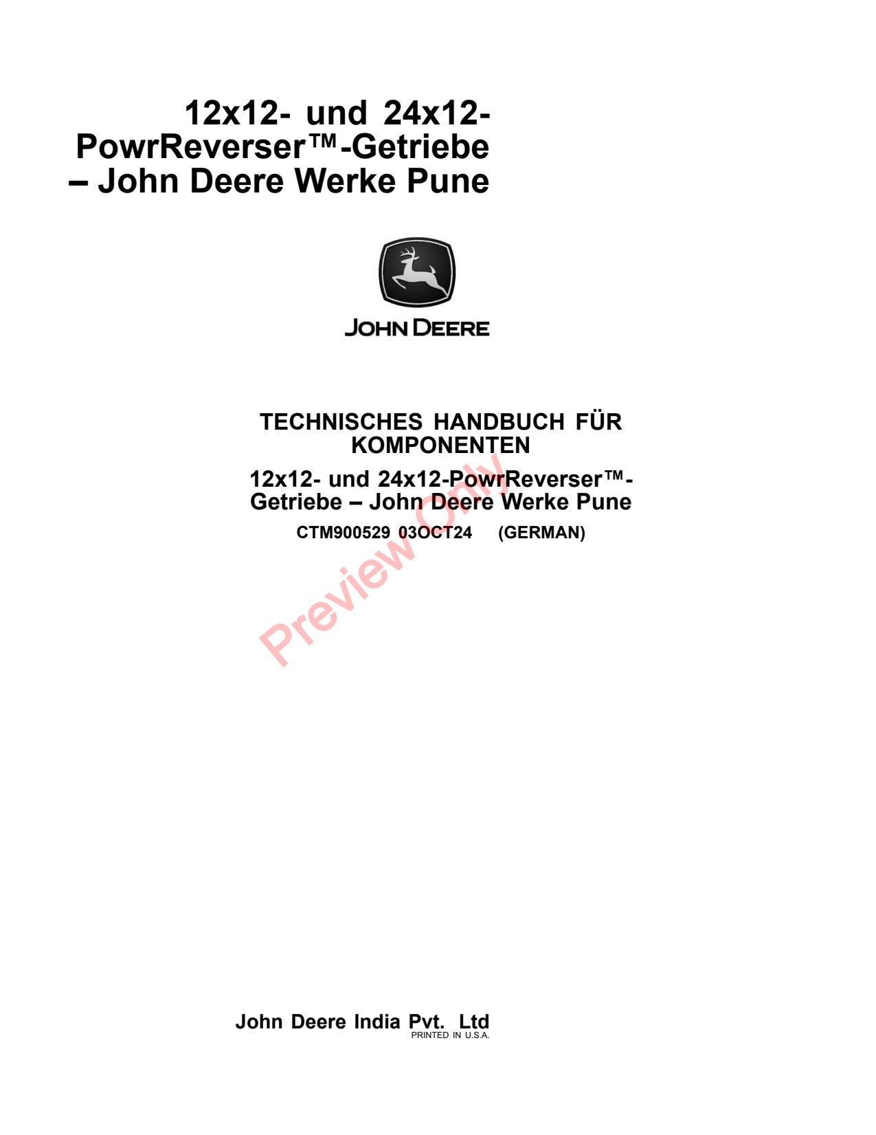 John Deere 12x12 24x12 PowrReverser™ Transmission - Pune Works Component Technical Manual CTM900529 DE