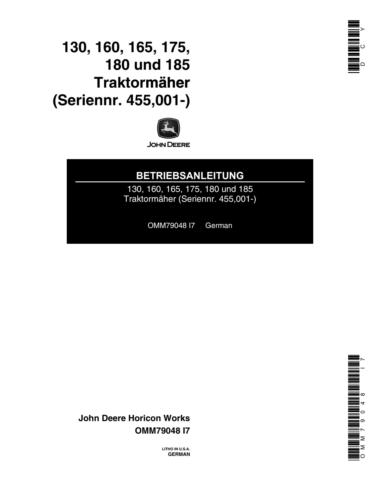John Deere 130 160 165 175 180 185 Lawn Tractor Operator's Manual OMM79048 DE 1 John Deere 130 160 165 175 180 185 Lawn Tractor Operator's Manual OMM79048 DE
