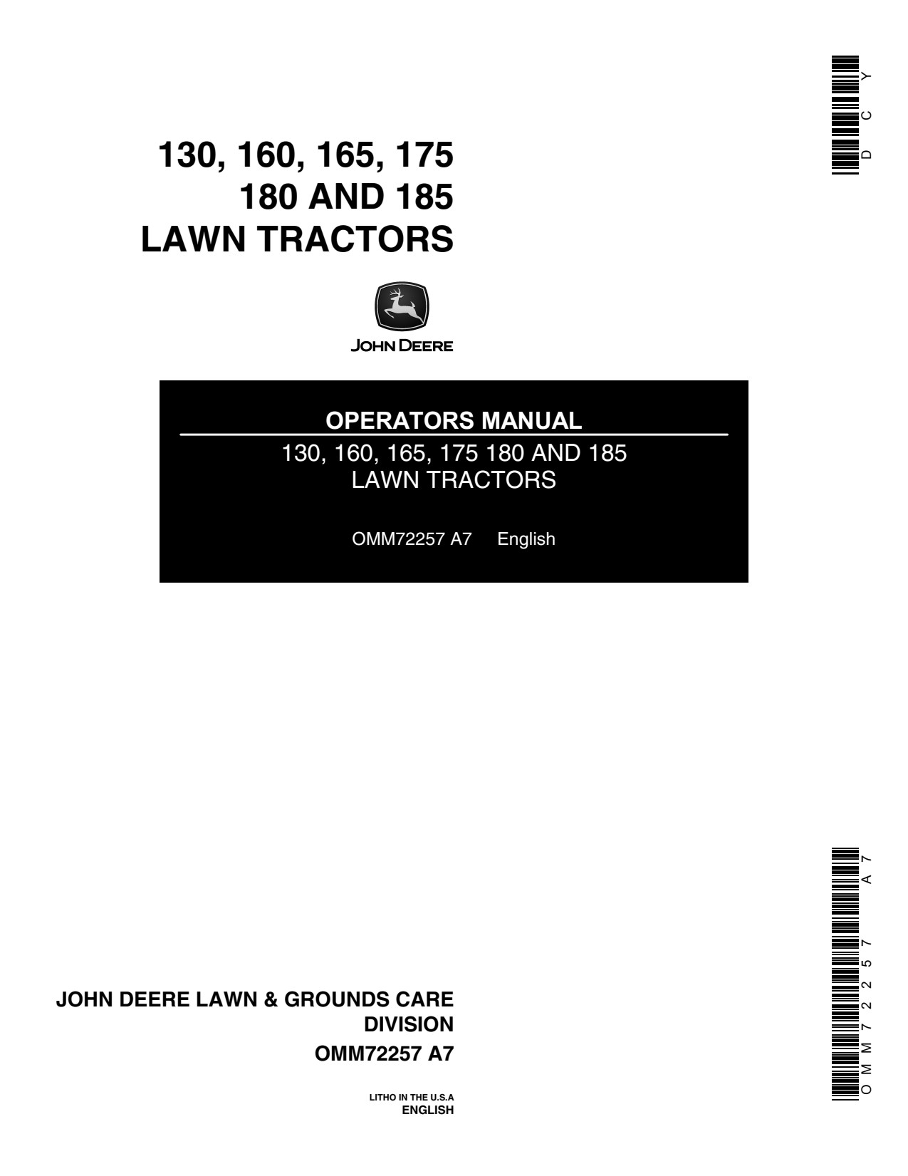 John Deere 130 160 165 175 to 185 Lawn Tractor Operator Manual OMM72257 1 John Deere 130 160 165 175 to 185 Lawn Tractor Operator Manual OMM72257