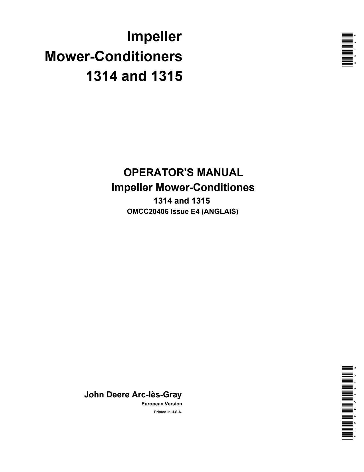 John Deere 1314 1315 Impeller Mower Conditioner Operator Manual OMCC20406 1 John Deere 1314 1315 Impeller Mower Conditioner Operator Manual OMCC20406