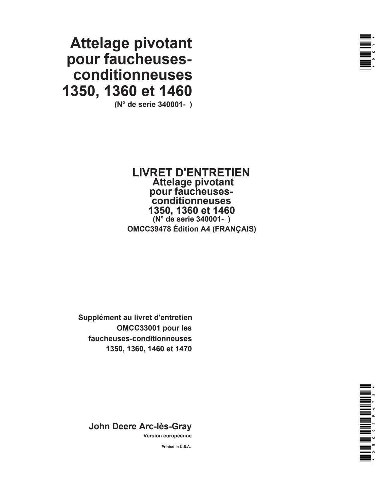 John Deere 1350 1360 1460 Mower Conditioner Operator Manual OMCC39478 FR 1 John Deere 1350 1360 1460 Mower Conditioner Operator Manual OMCC39478 FR
