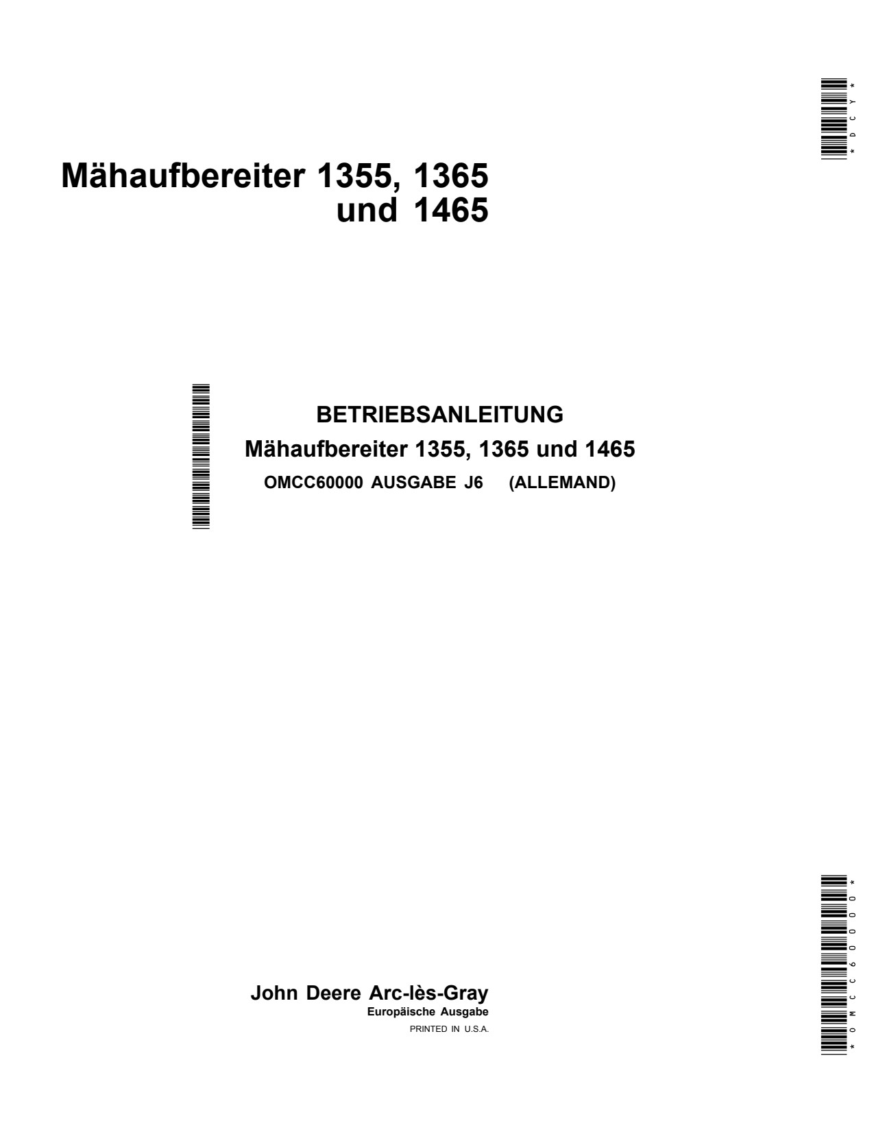John Deere 1355 1365 1465 Mower Conditioner Operator Manual OMCC60000 DE 1 John Deere 1355 1365 1465 Mower Conditioner Operator Manual OMCC60000 DE