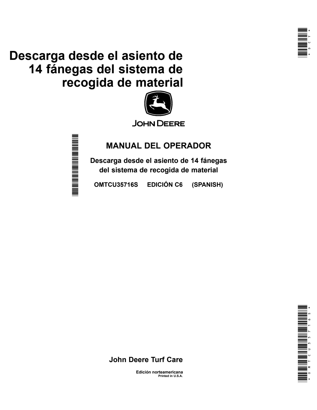 John Deere 14 Bushel Z997R Material Collection System Operator Manual OMTCU35716S ES 1 John Deere 14 Bushel Z997R Material Collection System Operator Manual OMTCU35716S ES