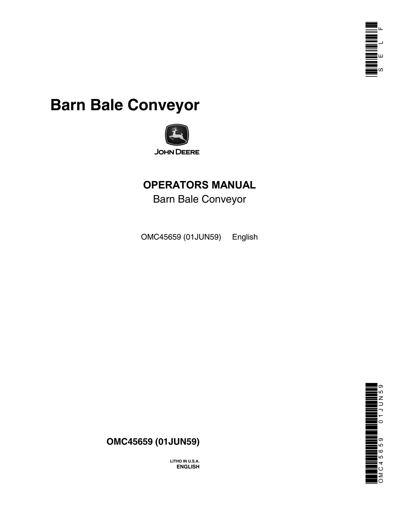 John Deere 14 Foot Barn Bale Conveyor Operator Manual OMC45659 1 John Deere 14 Foot Barn Bale Conveyor Operator Manual OMC45659