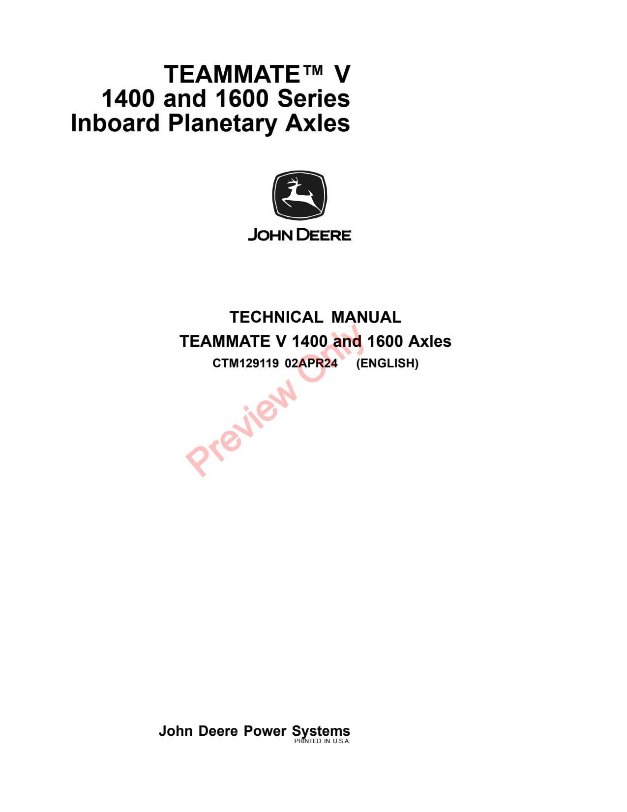 John Deere 1400 1600 V1400 Inboard Planetary Axle Component Technical Manual CTM129119 1 John Deere 1400 1600 V1400 Inboard Planetary Axle Component Technical Manual CTM129119