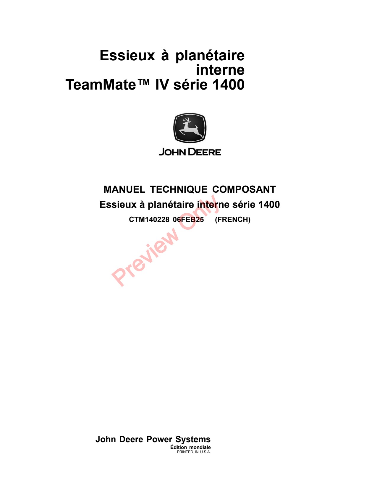 John Deere 1400 Axles Inboard Planetary Axle Component Technical Manual CTM140228 FR 1 John Deere 1400 Axles Inboard Planetary Axle Component Technical Manual CTM140228 FR