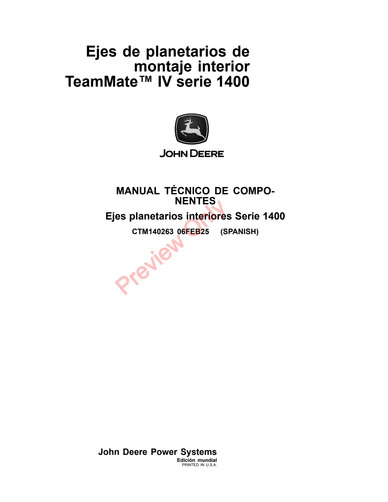John Deere 1400 Axles Inboard Planetary Axle Component Technical Manual CTM140263 ES 1 John Deere 1400 Axles Inboard Planetary Axle Component Technical Manual CTM140263 ES