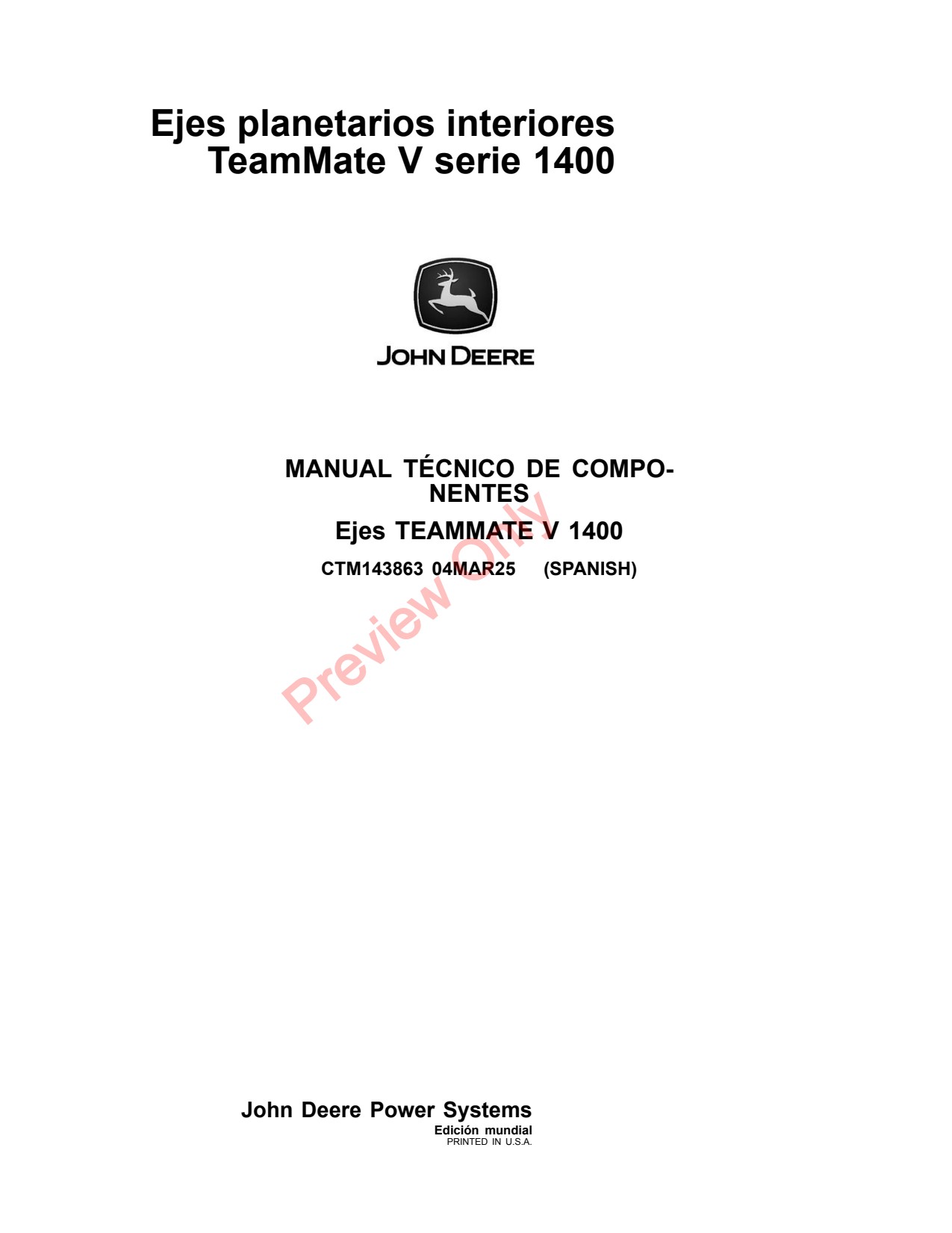 John Deere 1400 Axles Inboard Planetary Axle Component Technical Manual CTM143863 ES 1 John Deere 1400 Axles Inboard Planetary Axle Component Technical Manual CTM143863 ES