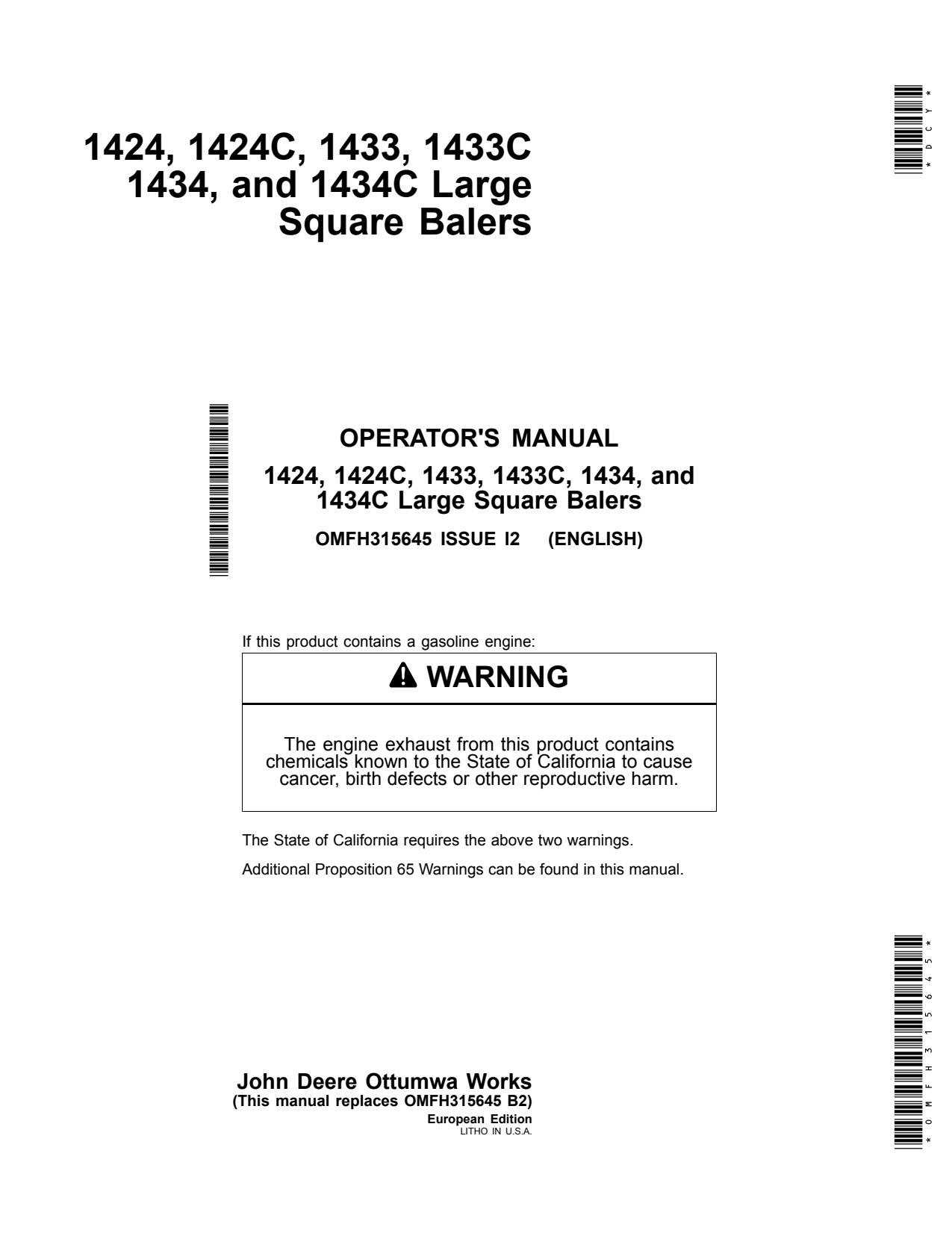John Deere 1424 1433 1434 1433C 1424C 1434C Large Square Baler Operator Manual OMFH315645 1 John Deere 1424 1433 1434 1433C 1424C 1434C Large Square Baler Operator Manual OMFH315645
