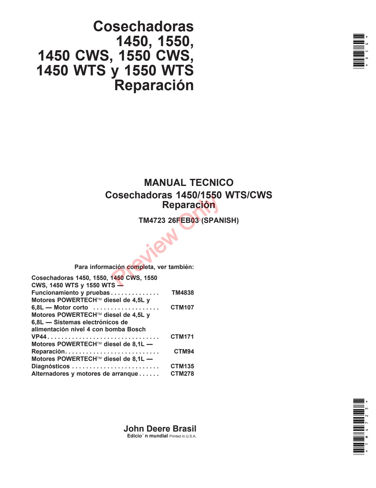 John Deere 1450 CWS 1550 WTS 1450WTS Combine Technical Manual TM4723 ES 1 John Deere 1450 CWS 1550 WTS 1450WTS Combine Technical Manual TM4723 ES