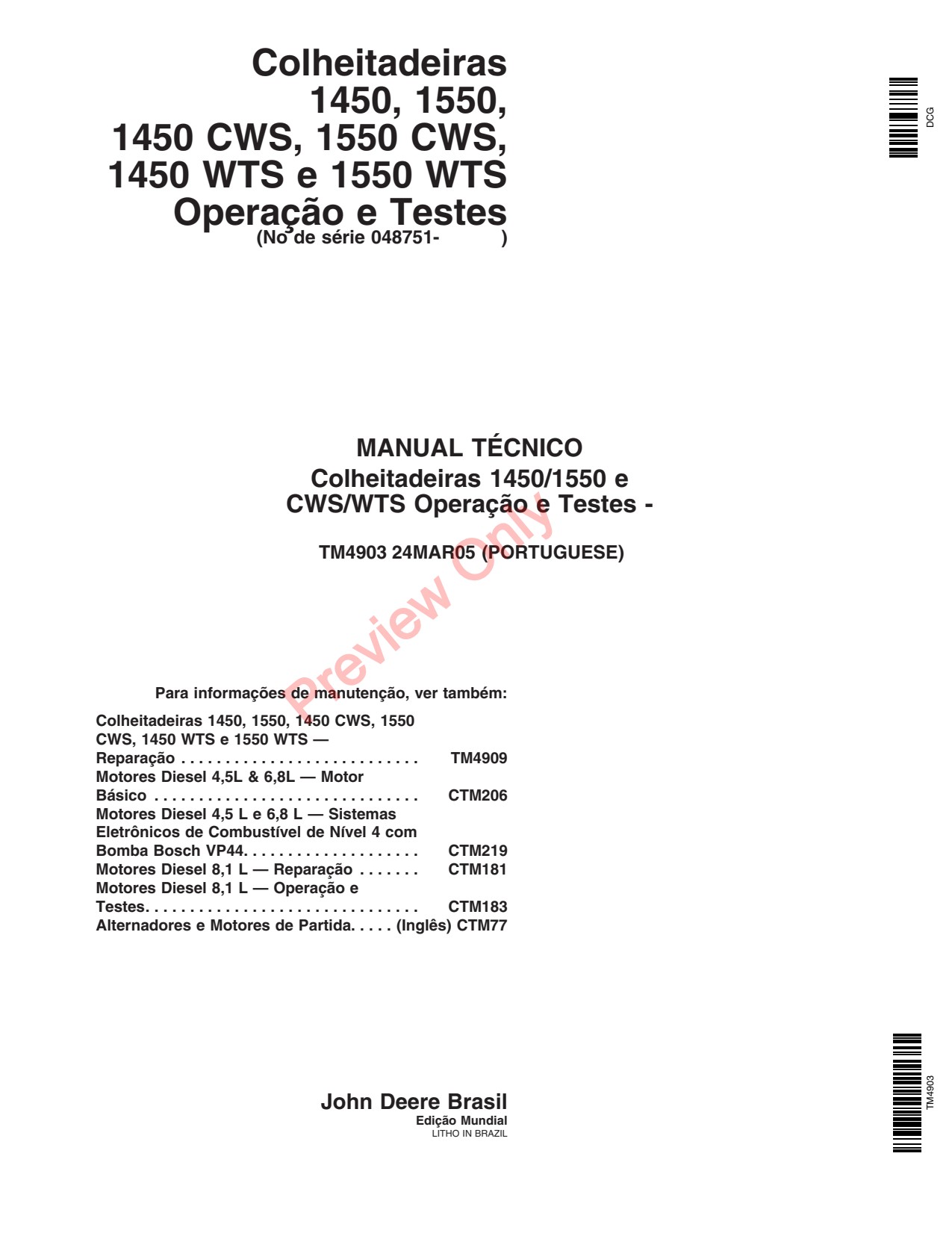 John Deere 1450 CWS 1550 WTS Combine Technical Manual TM4903 PT 1 John Deere 1450 CWS 1550 WTS Combine Technical Manual TM4903 PT