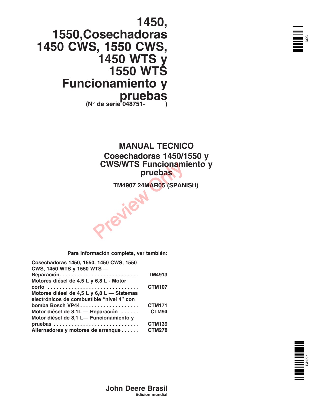 John Deere 1450 CWS 1550 WTS Combine Technical Manual TM4907 ES 1 John Deere 1450 CWS 1550 WTS Combine Technical Manual TM4907 ES