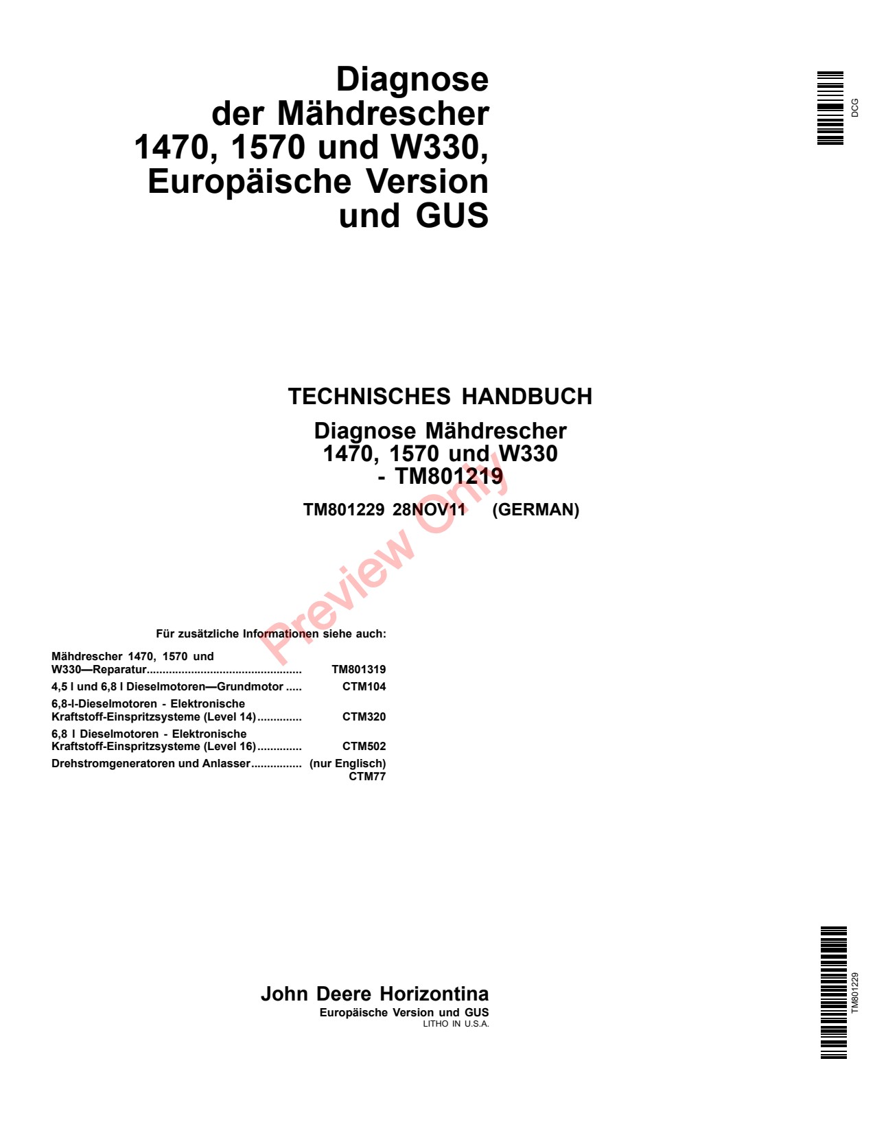 John Deere 1470 1570 W330 Combine Technical Manual TM801229 DE 1 John Deere 1470 1570 W330 Combine Technical Manual TM801229 DE