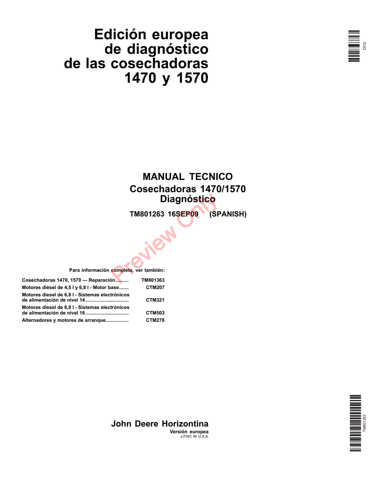 John Deere 1470 1570 W330 Combine Technical Manual TM801263 ES 1 John Deere 1470 1570 W330 Combine Technical Manual TM801263 ES