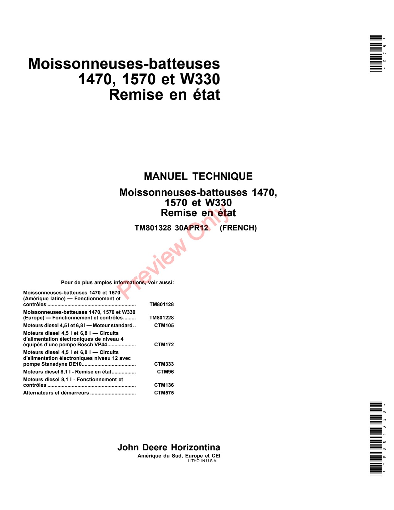 John Deere 1470 1570 W330 Combine Technical Manual TM801328 FR 1 John Deere 1470 1570 W330 Combine Technical Manual TM801328 FR