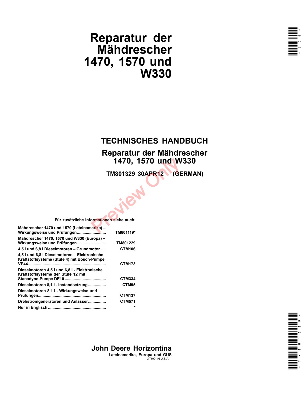 John Deere 1470 1570 W330 Combine Technical Manual TM801329 DE 1 John Deere 1470 1570 W330 Combine Technical Manual TM801329 DE