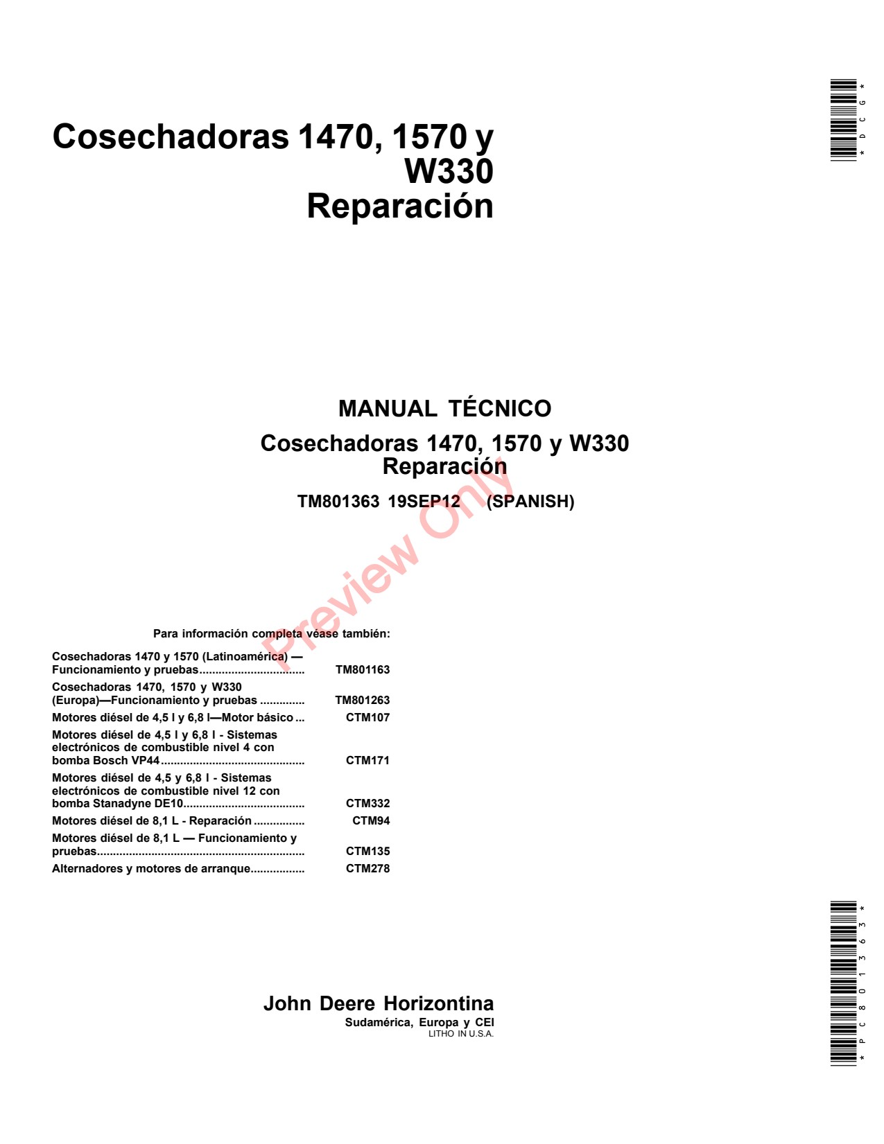 John Deere 1470 1570 W330 Combine Technical Manual TM801363 ES 1 John Deere 1470 1570 W330 Combine Technical Manual TM801363 ES