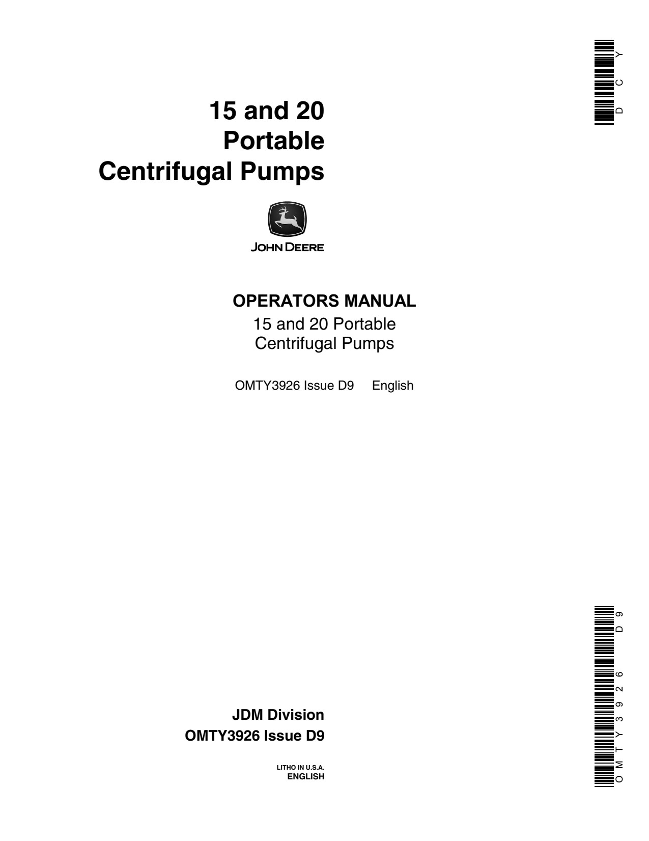John Deere 15 20 Portable Centrifugal Pump Operator Manual OMTY3926 FR 1 John Deere 15 20 Portable Centrifugal Pump Operator Manual OMTY3926 FR