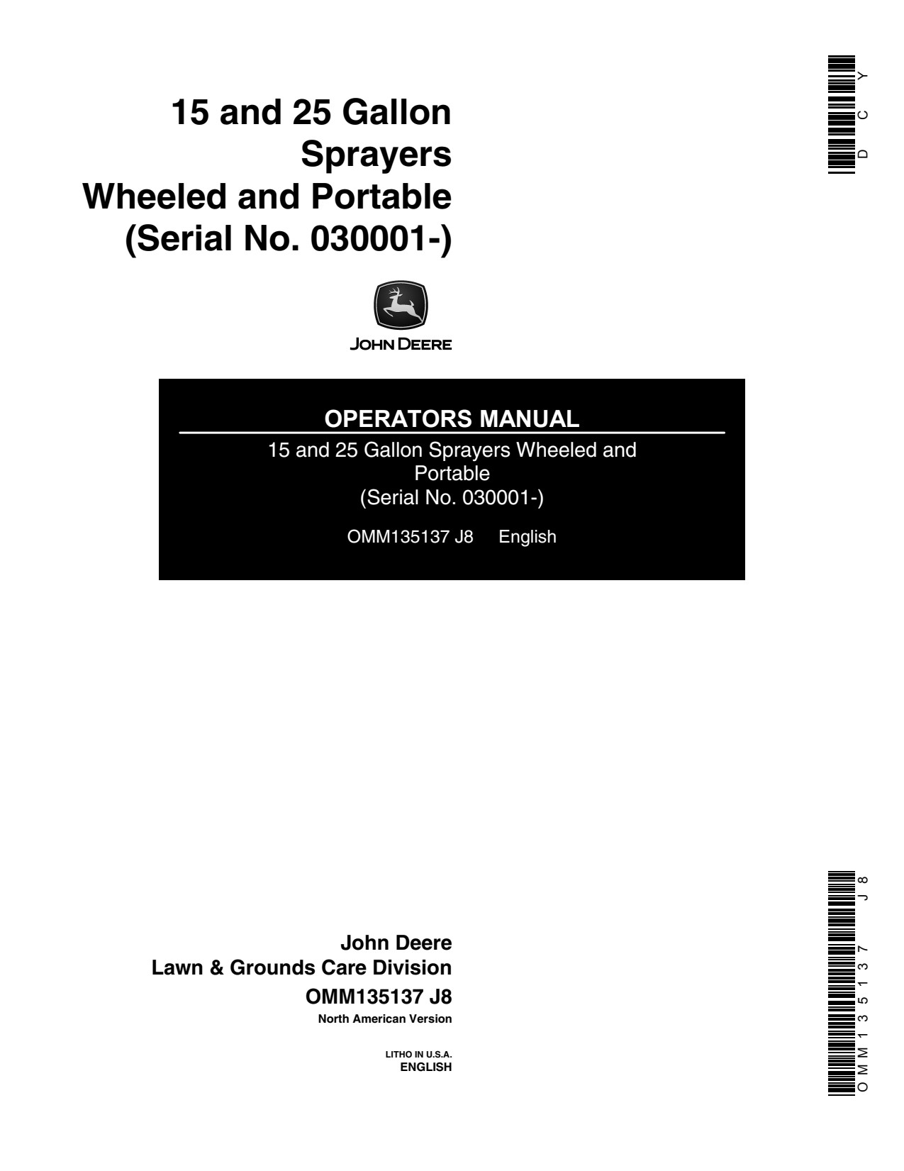John Deere 15 Gallon 25 Sprayer Operator Manual OMM135137 1 John Deere 15 Gallon 25 Sprayer Operator Manual OMM135137