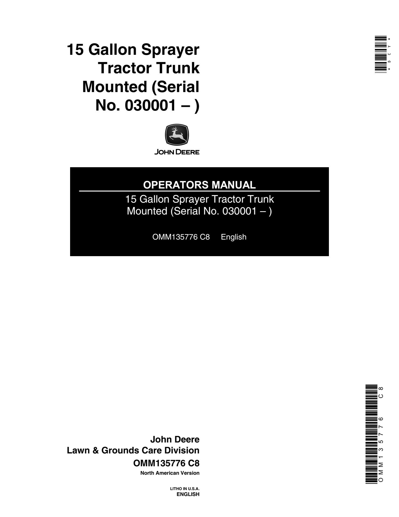 John Deere 15 Gallon Trunk Mounted Sprayer Operator Manual OMM135776 1 John Deere 15 Gallon Trunk Mounted Sprayer Operator Manual OMM135776