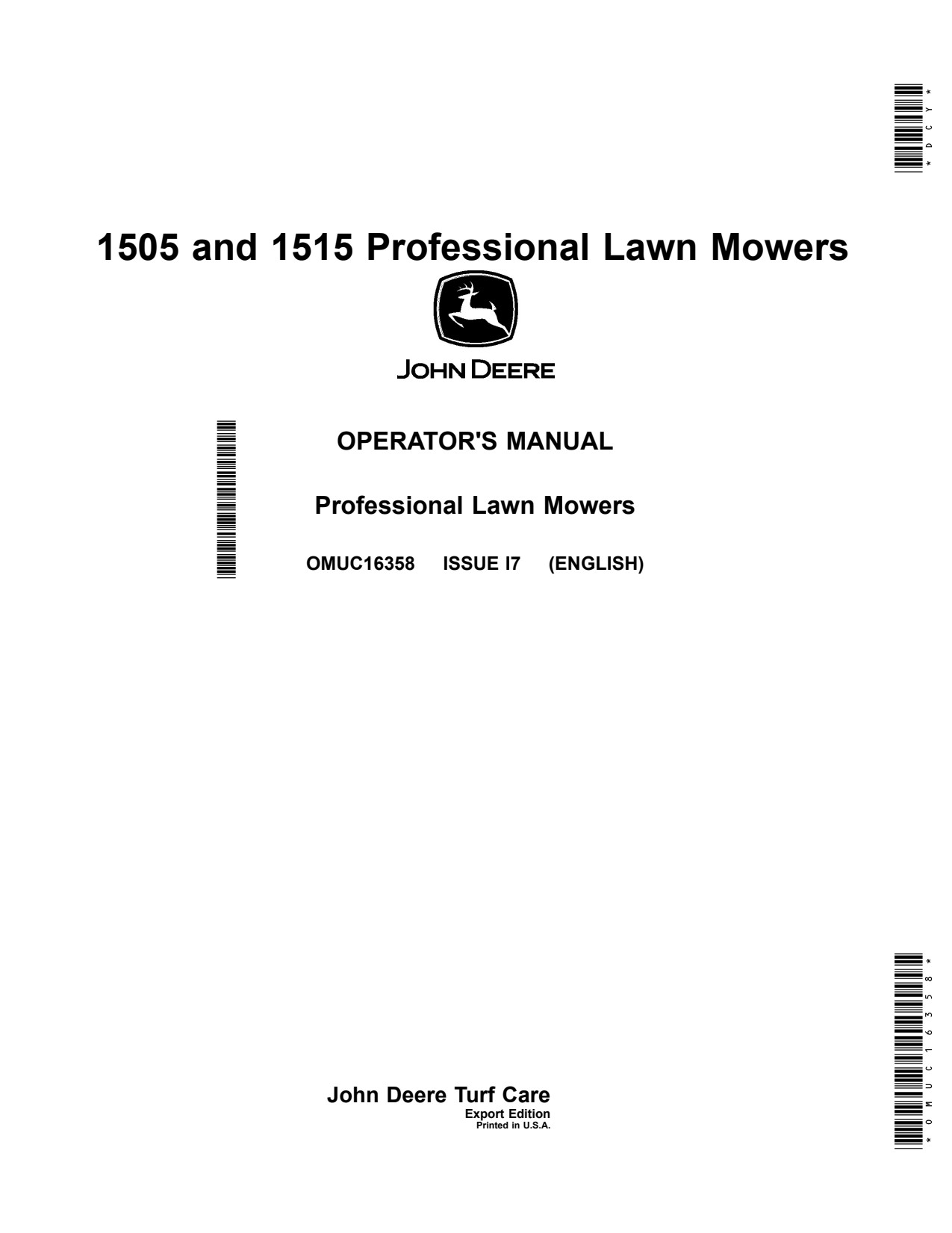John Deere 1505 1515 Professional Lawn Mower Operator Manual OMUC16358 1 John Deere 1505 1515 Professional Lawn Mower Operator Manual OMUC16358