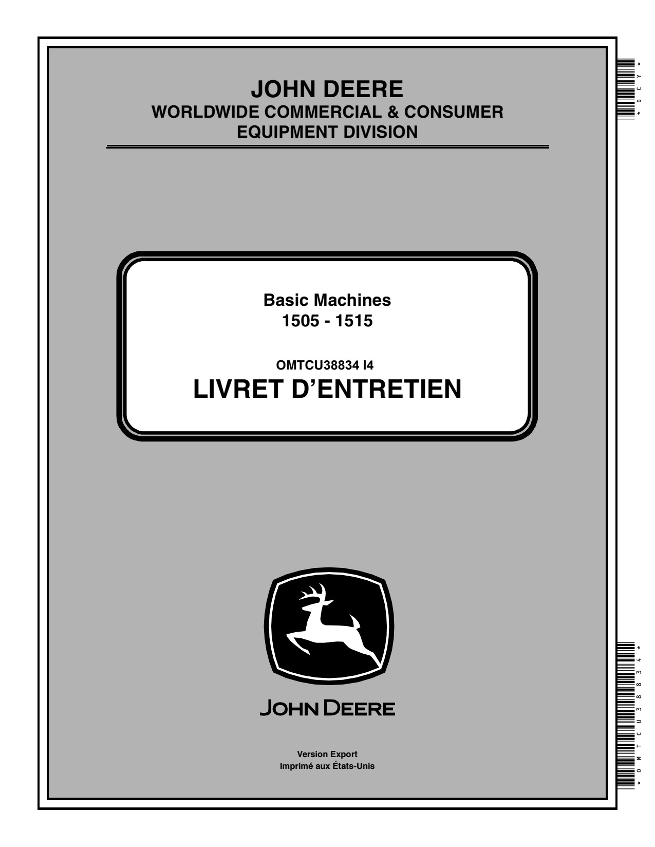 John Deere 1505 1515 Tractor Operator Manual OMTCU38834 FR 1 John Deere 1505 1515 Tractor Operator Manual OMTCU38834 FR