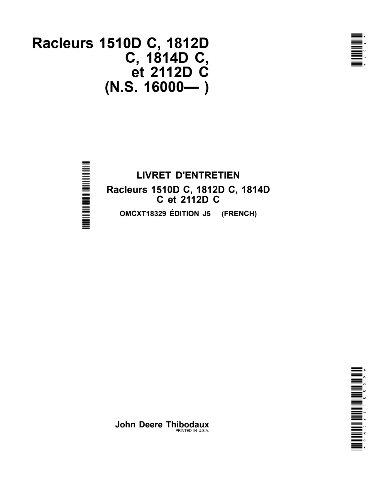 John Deere 1510D C 1812D 1814D 2112D 16000 Scraper Operator Manual OMCXT18329 FR 1 John Deere 1510D C 1812D 1814D 2112D 16000 Scraper Operator Manual OMCXT18329 FR