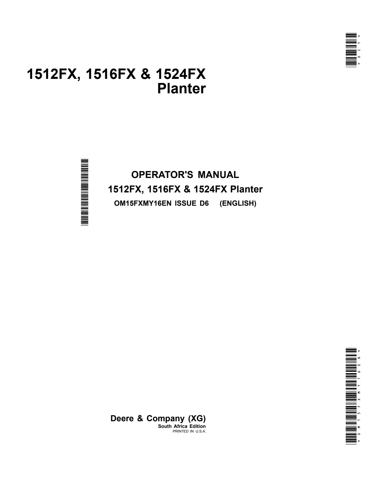 John Deere 1512FX 1516FX 1524FX Planter Operator Manual OM15FXMY16EN 1 John Deere 1512FX 1516FX 1524FX Planter Operator Manual OM15FXMY16EN