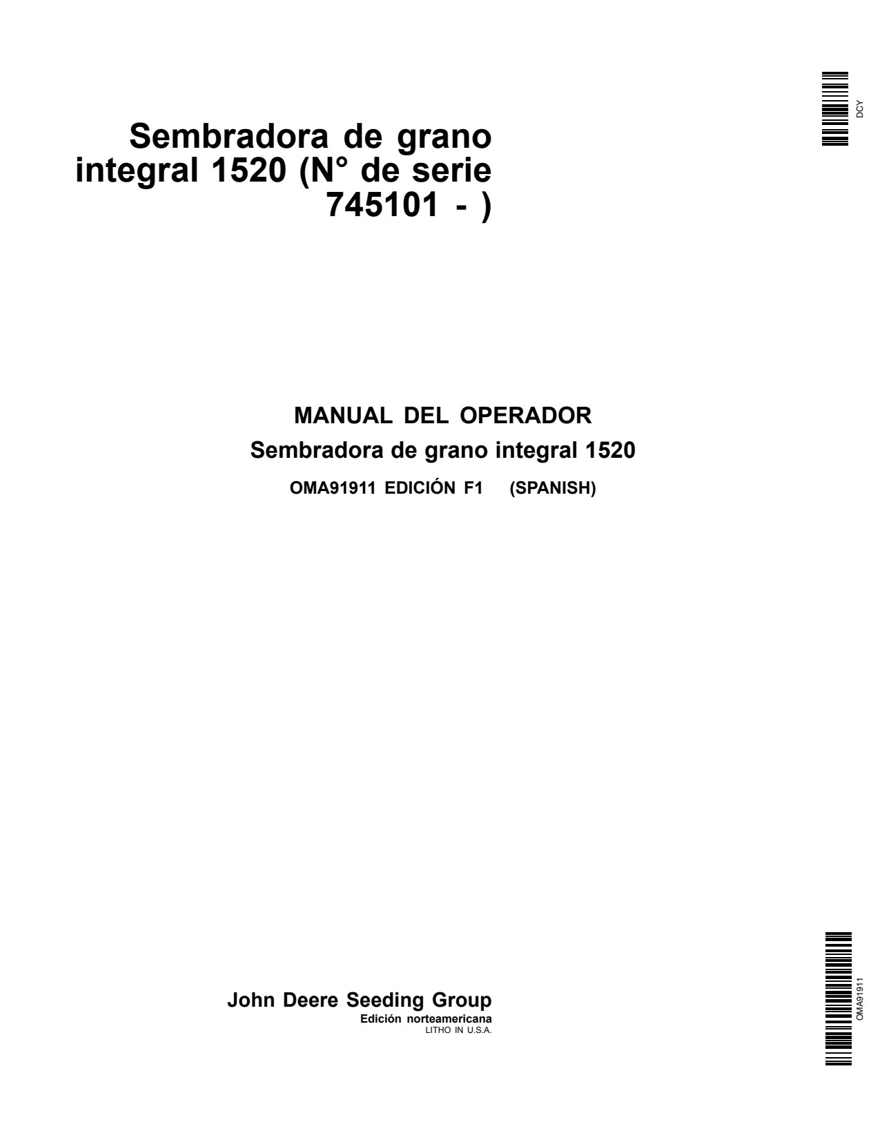 John Deere 1520 Integral Grain Drill Operator Manual OMA91911 ES 1 John Deere 1520 Integral Grain Drill Operator Manual OMA91911 ES