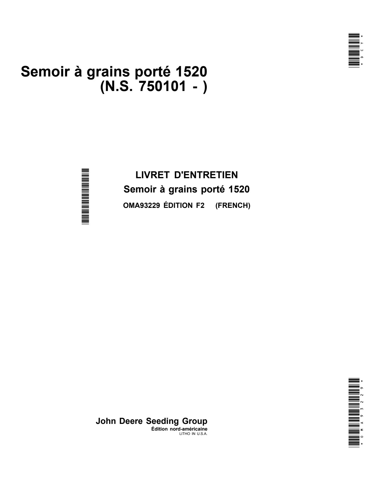 John Deere 1520 Integral Grain Drill Operator Manual OMA93229 FR 1 John Deere 1520 Integral Grain Drill Operator Manual OMA93229 FR