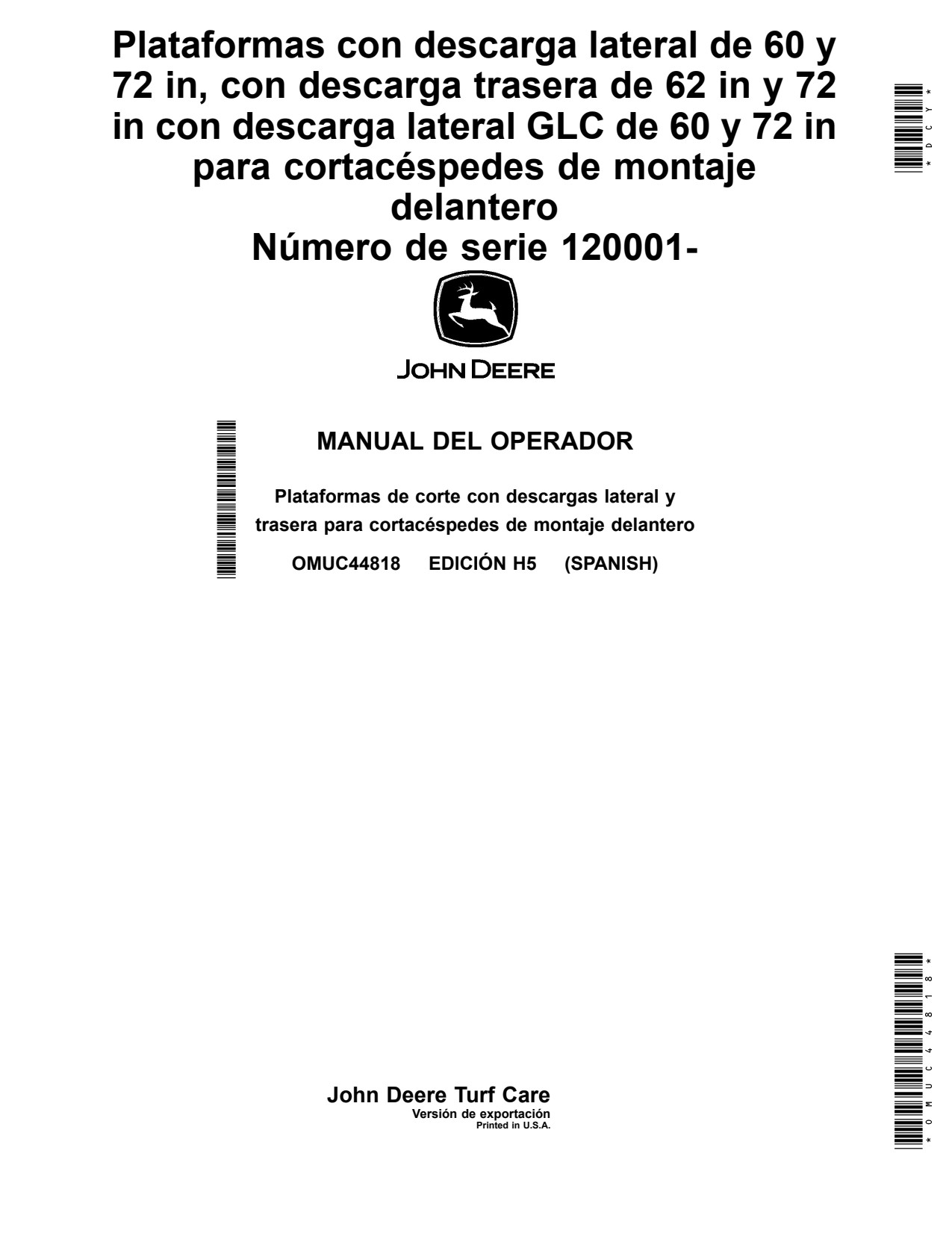 John Deere 1550 1570 to 1585 60 62 72 Front Mount Mower Operator Manual OMUC44818 ES 1 John Deere 1550 1570 to 1585 60 62 72 Front Mount Mower Operator Manual OMUC44818 ES