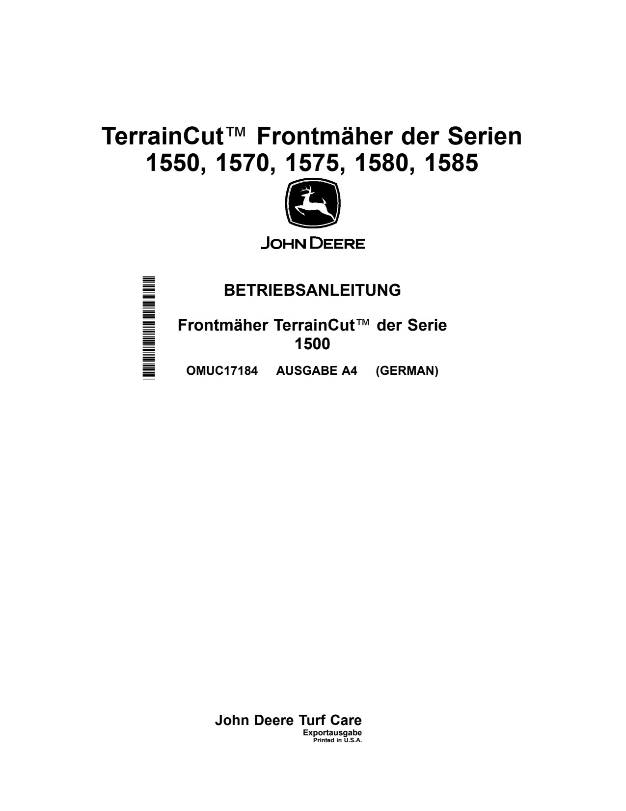 John Deere 1550 1570 to 1585 Front Mower Operator Manual OMUC17184 DE 1 John Deere 1550 1570 to 1585 Front Mower Operator Manual OMUC17184 DE
