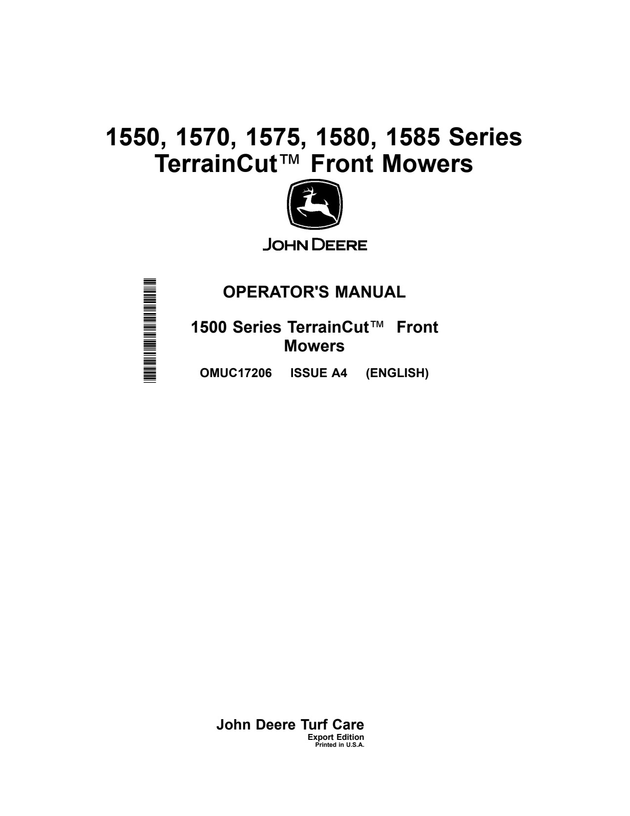 John Deere 1550 1570 to 1585 Front Mower Operator Manual OMUC17206 1 John Deere 1550 1570 to 1585 Front Mower Operator Manual OMUC17206