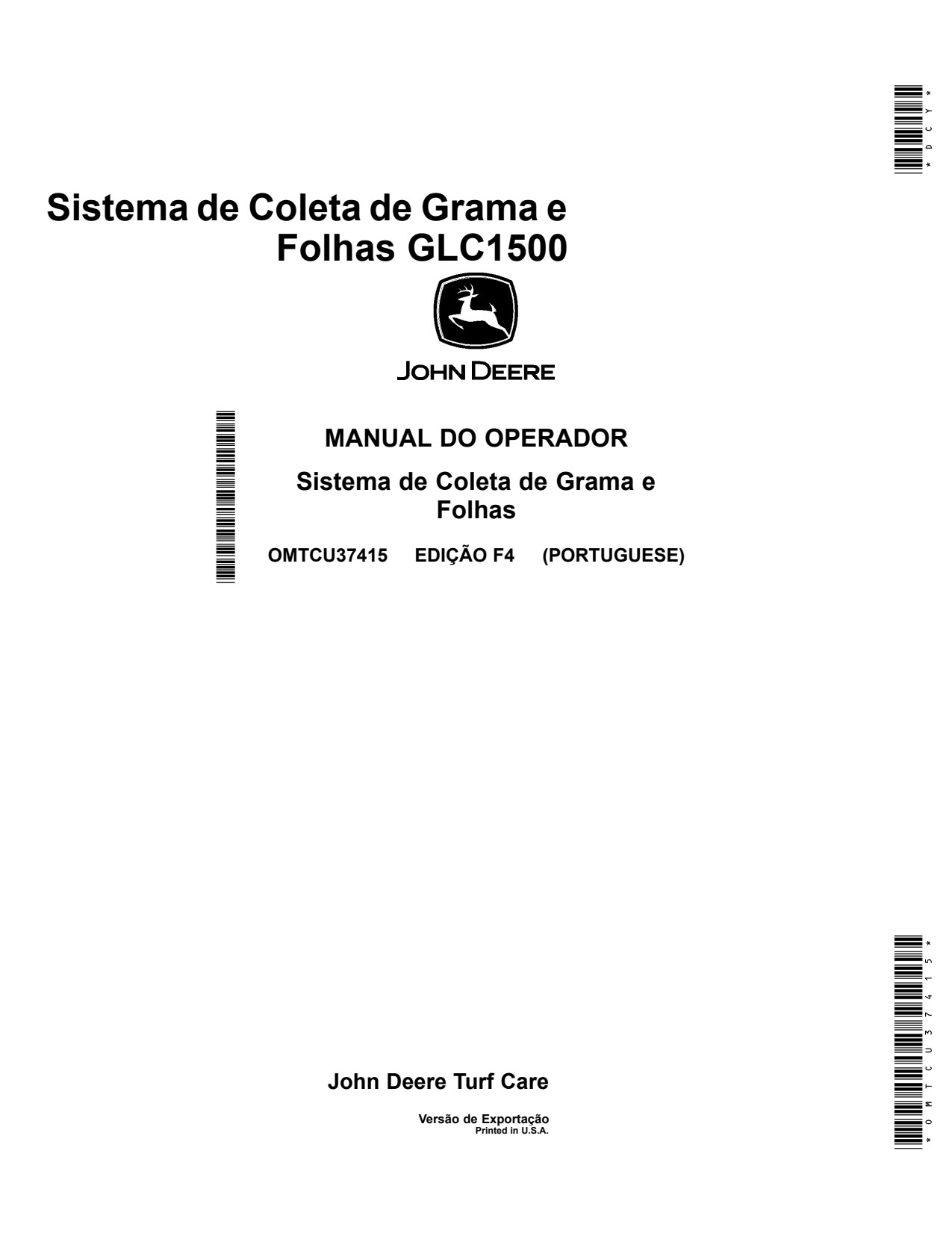 John Deere 1570 1580 1585 GLC1500 Grass Leaf Collection System Operator Manual OMTCU37415 PT 1 John Deere 1570 1580 1585 GLC1500 Grass Leaf Collection System Operator Manual OMTCU37415 PT