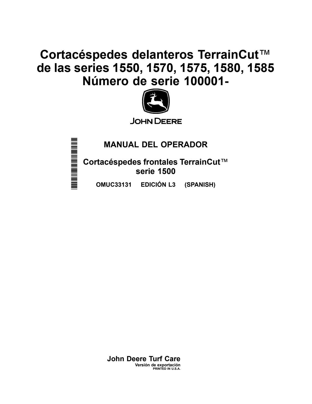 John Deere 1575 1585 1550 1570 1580 Front Mower Operator Manual OMUC33131 ES 1 John Deere 1575 1585 1550 1570 1580 Front Mower Operator Manual OMUC33131 ES