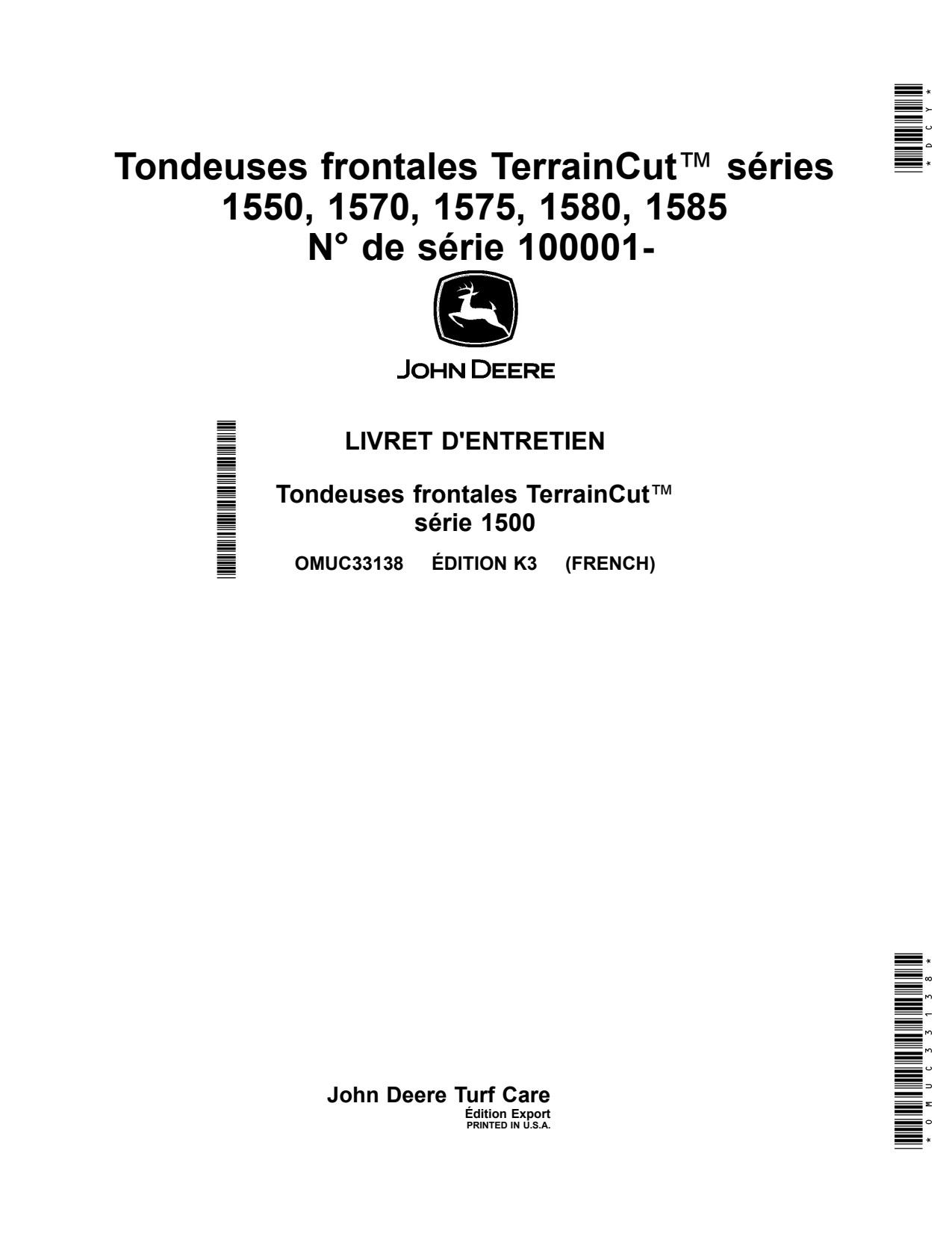 John Deere 1575 1585 1550 1570 1580 Front Mower Operator Manual OMUC33138 FR 1 John Deere 1575 1585 1550 1570 1580 Front Mower Operator Manual OMUC33138 FR