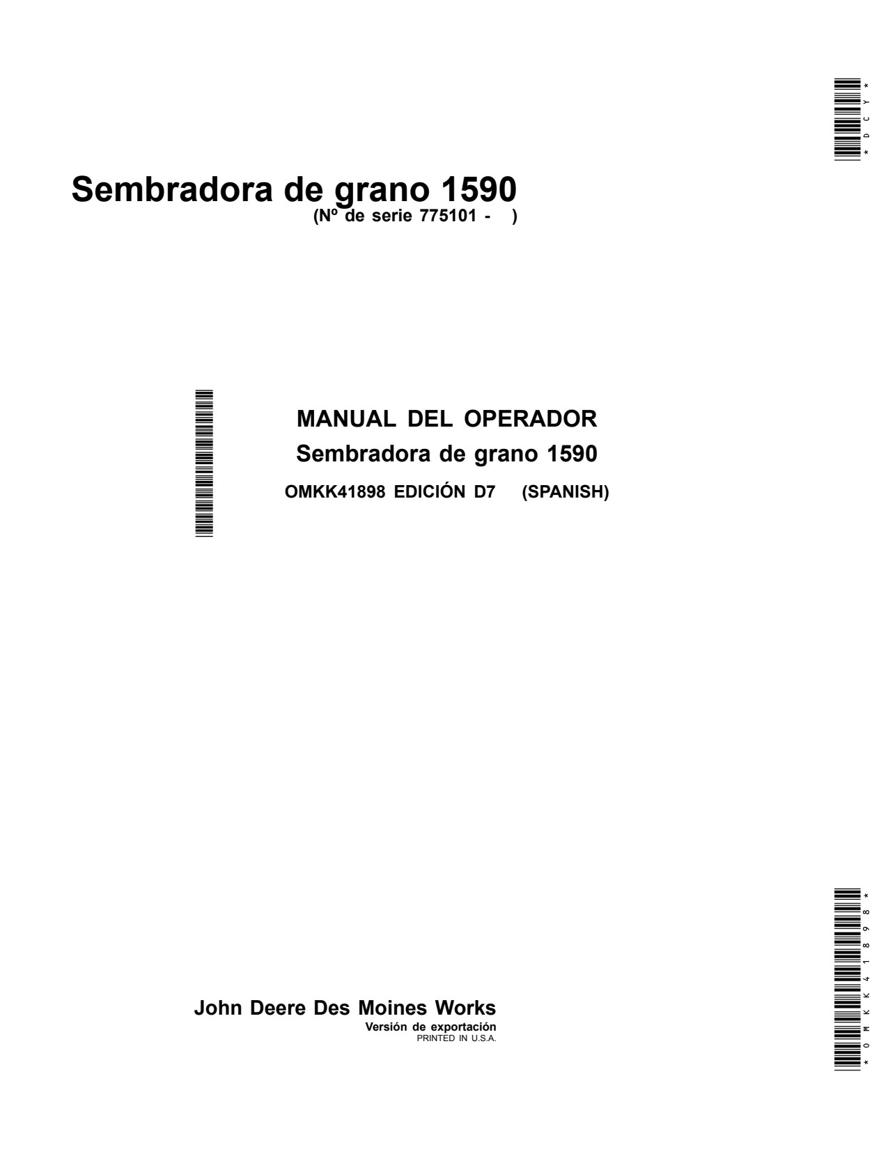 John Deere 1590 Grain Drill Operator Manual OMKK41898 ES 1 John Deere 1590 Grain Drill Operator Manual OMKK41898 ES