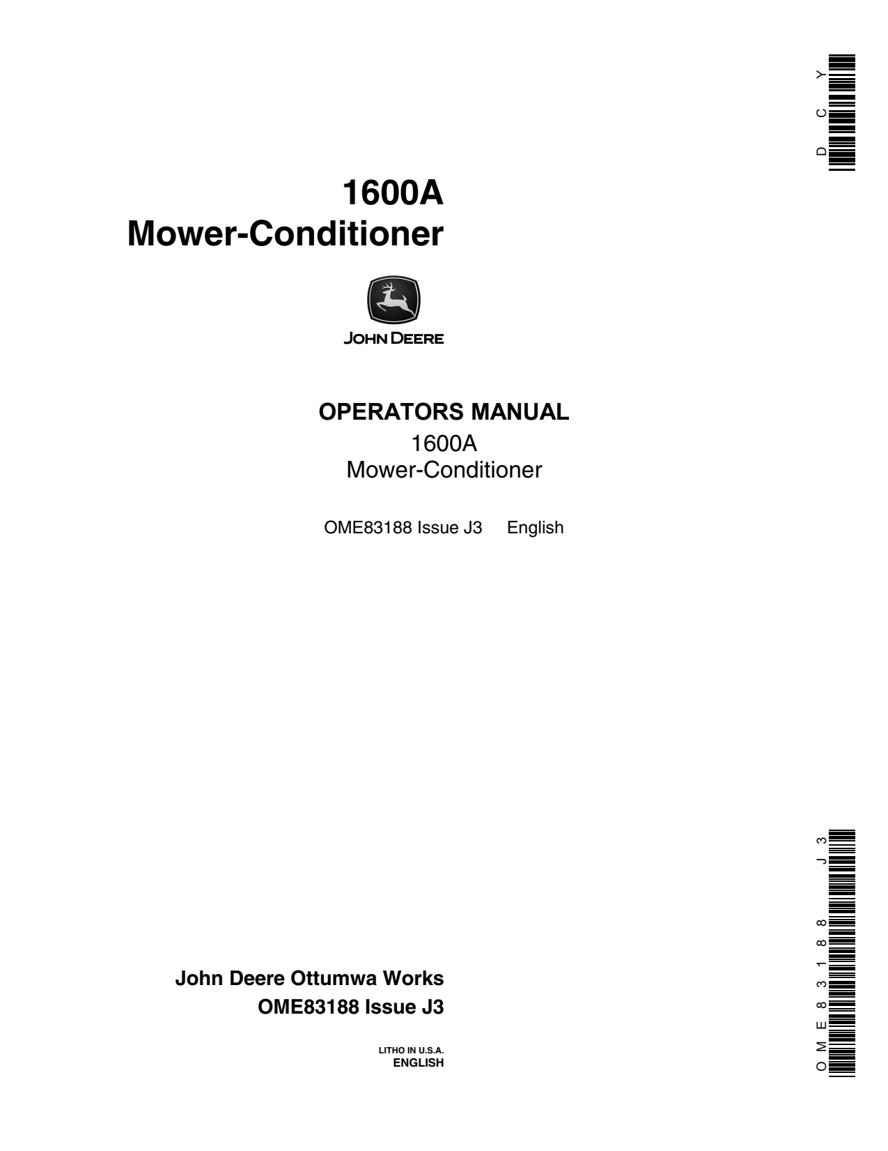 John Deere 1600 A 1600A Mower Conditioner Operator Manual OME83188 1 John Deere 1600 A 1600A Mower Conditioner Operator Manual OME83188