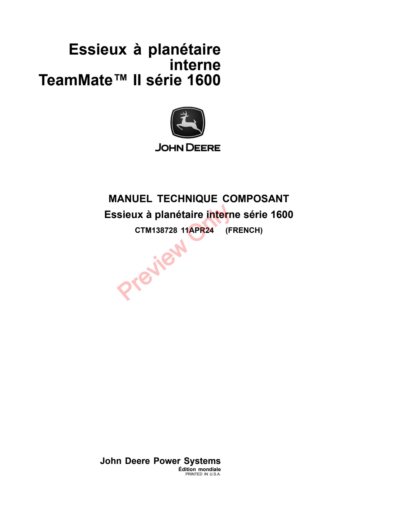 John Deere 1600 Axles Inboard Planetary Axle Component Technical Manual CTM138728 FR 1 John Deere 1600 Axles Inboard Planetary Axle Component Technical Manual CTM138728 FR