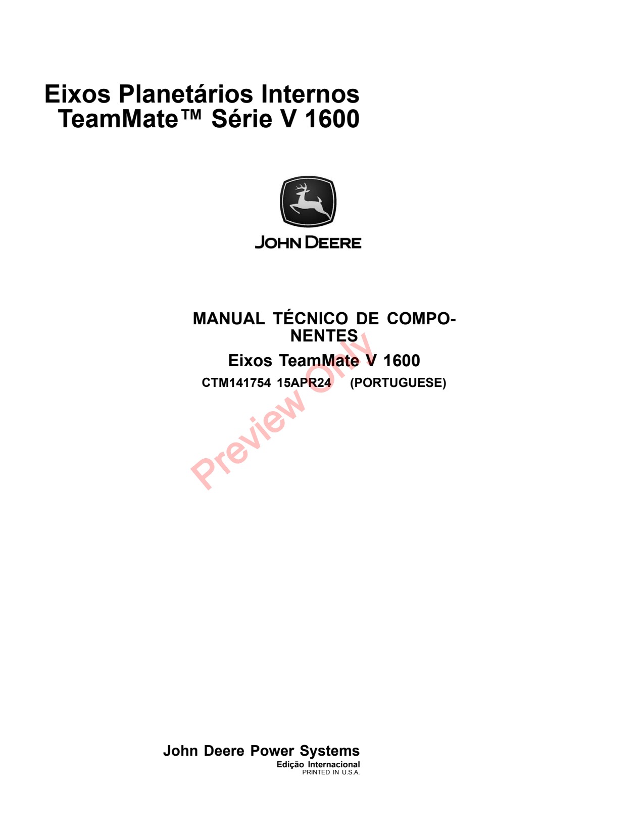 John Deere 1600 Axles Inboard Planetary Axle Component Technical Manual CTM141754 PT 1 John Deere 1600 Axles Inboard Planetary Axle Component Technical Manual CTM141754 PT