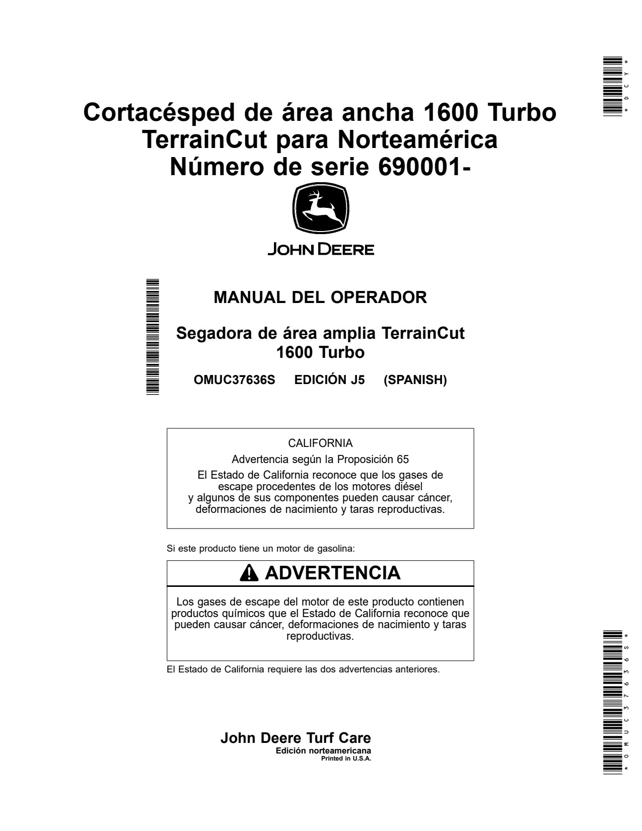 John Deere 1600 Terraincut Wide-area Mower Operator Manual OMUC37636s ES 1 John Deere 1600 Terraincut Wide-area Mower Operator Manual OMUC37636s ES
